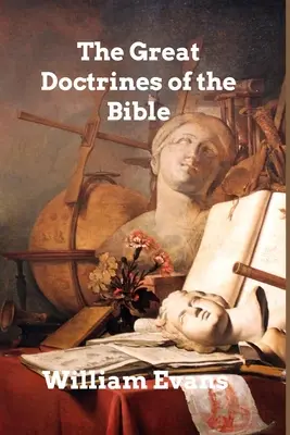 Le grandi dottrine della Bibbia - The Great Doctrines of the Bible