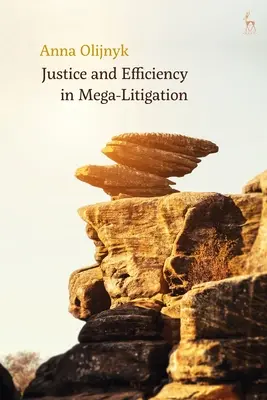 Giustizia ed efficienza nei mega-procedimenti giudiziari - Justice and Efficiency in Mega-Litigation