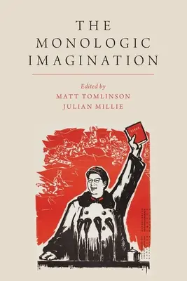 Immaginazione monologica - Monologic Imagination