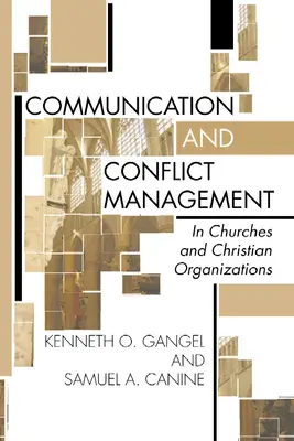 Comunicazione e gestione dei conflitti nelle chiese e nelle organizzazioni cristiane - Communication and Conflict Management in Churches and Christian Organizations