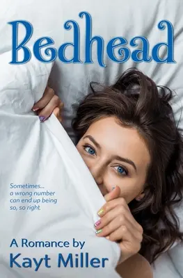 Testa di letto: Un romanzo - Bedhead: A Romance