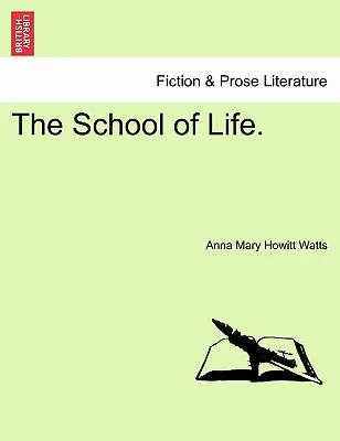 La scuola della vita. - The School of Life.