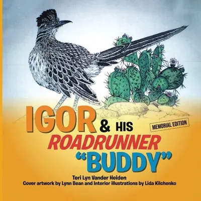Igor e il suo amico Roadrunner“”. - Igor & His Roadrunner Buddy