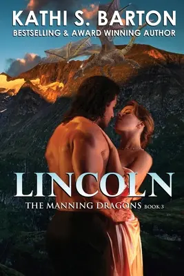 Lincoln: I draghi di Manning - Romanzo erotico paranormale sui mutaforma dei draghi - Lincoln: The Manning Dragons - Erotic Paranormal Dragon Shifter Romance