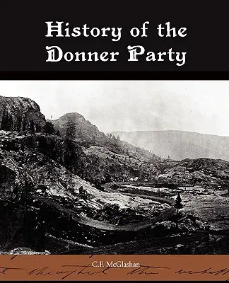 Storia del Partito Donner - History of the Donner Party