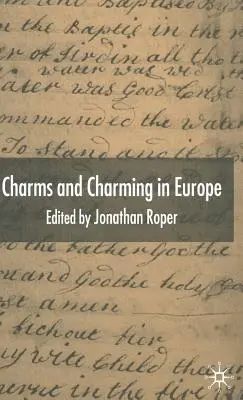 Fascino e charme in Europa - Charms and Charming in Europe