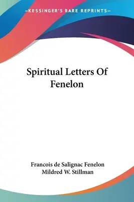Lettere spirituali di Fenelon - Spiritual Letters Of Fenelon