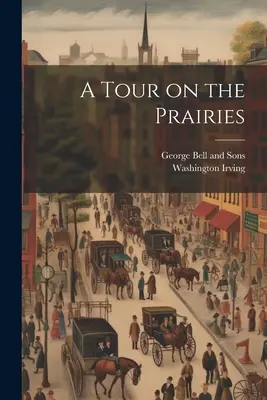 Un giro nelle praterie - A Tour on the Prairies