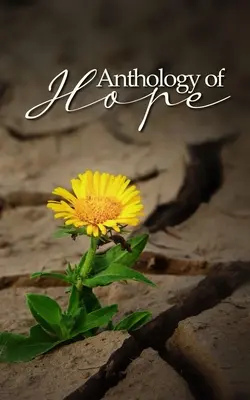 Antologia della speranza - Anthology of Hope