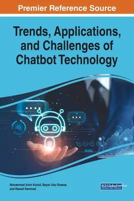 Tendenze, applicazioni e sfide della tecnologia Chatbot - Trends, Applications, and Challenges of Chatbot Technology