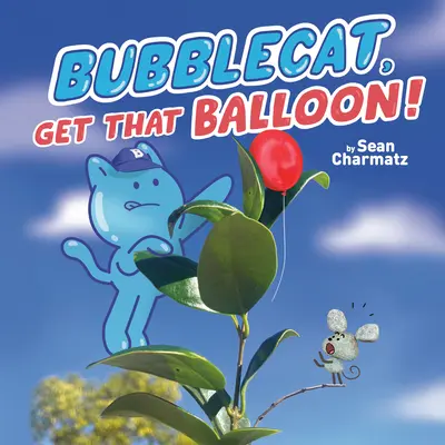 Bubblecat, prendi quel palloncino! - Bubblecat, Get That Balloon!