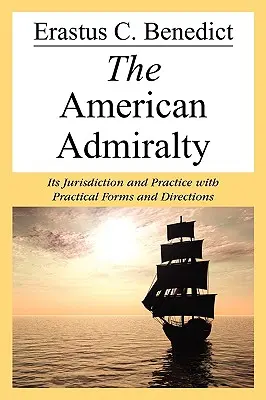 L'ammiragliato americano - The American Admiralty