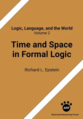 Tempo e spazio nella logica formale - Time and Space in Formal Logic