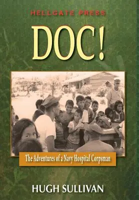 Doc! Le avventure di un medico ospedaliero - Doc!: The Adventures of a Hospital Corpsman