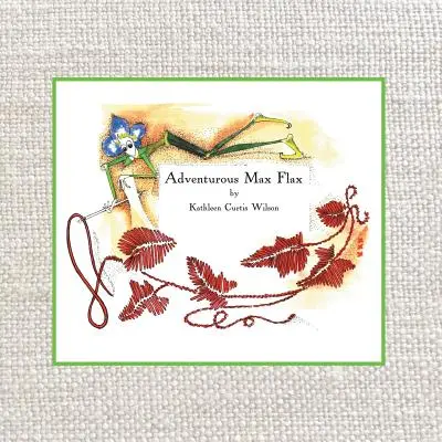 Lino Max avventuroso - Adventurous Max Flax