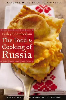 Il cibo e la cucina della Russia - The Food and Cooking of Russia