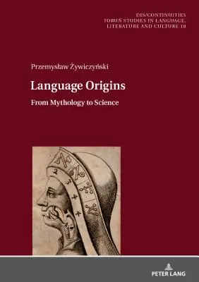 Le origini del linguaggio: Dalla mitologia alla scienza - Language Origins: From Mythology to Science