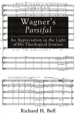 Il Parsifal di Wagner - Wagner's Parsifal