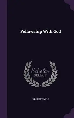 La comunione con Dio - Fellowship With God