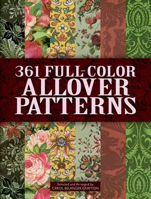361 schemi a colori per artisti e artigiani - 361 Full-Color Allover Patterns for Artists and Craftspeople