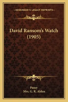 L'orologio di David Ransom (1905) - David Ransom's Watch (1905)