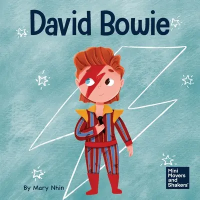 David Bowie: Un libro per bambini su come vedere il cambiamento come un progresso - David Bowie: A Kid's Book About Looking at Change as Progress
