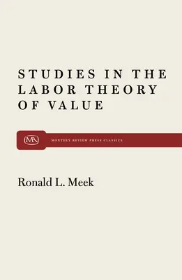 Studi sulla teoria del valore del lavoro - Studies in the Labor Theory of Value