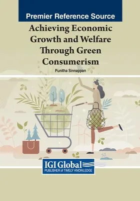 Raggiungere la crescita economica e il benessere attraverso il consumo verde - Achieving Economic Growth and Welfare Through Green Consumerism