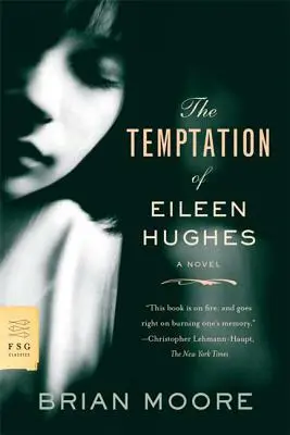 La tentazione di Eileen Hughes - Temptation of Eileen Hughes