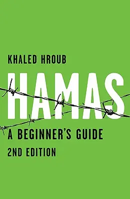 Hamas: Guida per principianti - Hamas: A Beginner's Guide