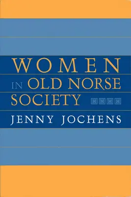 Le donne nella società norrena antica: Un ritratto - Women in Old Norse Society: A Portrait