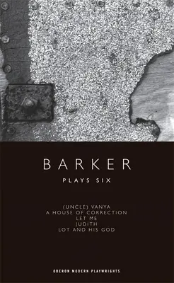 Barker: Opere sei - Barker: Plays Six