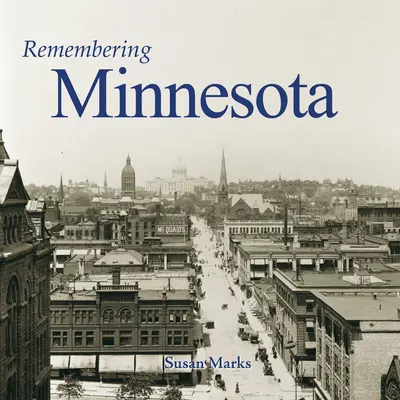 Ricordando il Minnesota - Remembering Minnesota