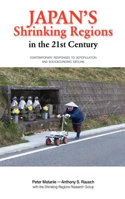 Le regioni in contrazione del Giappone nel XXI secolo - Japan's Shrinking Regions in the 21st Century