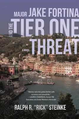 Il maggiore Jake Fortina e la minaccia di primo livello - Major Jake Fortina and the Tier-One Threat