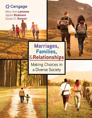 Matrimoni, famiglie e relazioni:: Fare scelte in una società diversa - Marriages, Families, and Relationships:: Making Choices in a Diverse Society