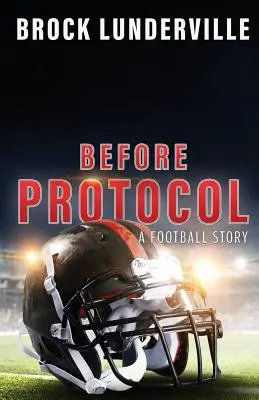 Prima del protocollo: Una storia di calcio - Before Protocol: A Football Story