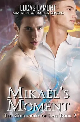 Il momento di Mikal: Tipo 6 (Parte II) - Mikal's Moment: Type 6 (Part II)
