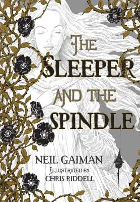 Il dormiente e il fuso - The Sleeper and the Spindle