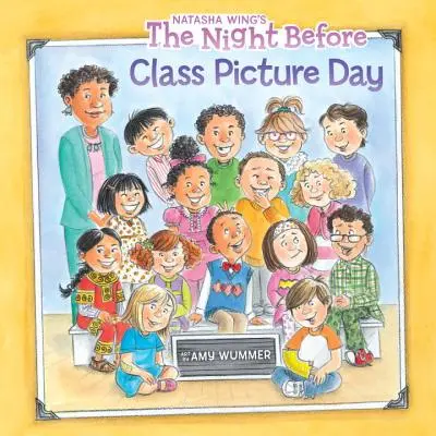 Die Nacht vor dem Klassenfoto-Tag - The Night Before Class Picture Day