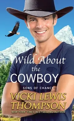 Selvaggio sul cowboy - Wild About the Cowboy