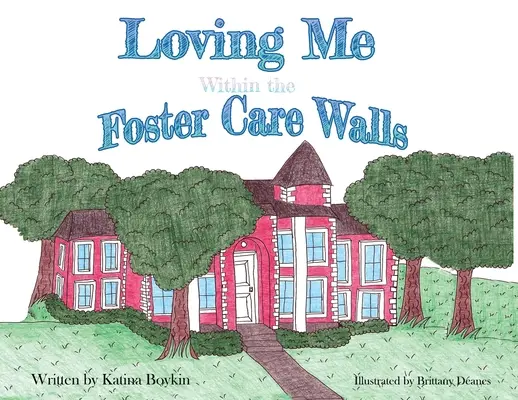 Amarmi tra le mura dell'affido - Loving Me Within the Foster Care Walls