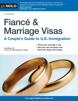 Visti per fidanzati e matrimoni: Guida di coppia all'immigrazione negli Stati Uniti - Fiance and Marriage Visas: A Couple's Guide to U.S. Immigration