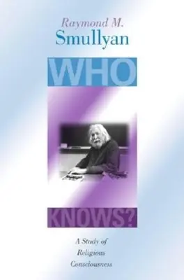 Chi lo sa? Uno studio sulla coscienza religiosa - Who Knows?: A Study of Religious Consciousness