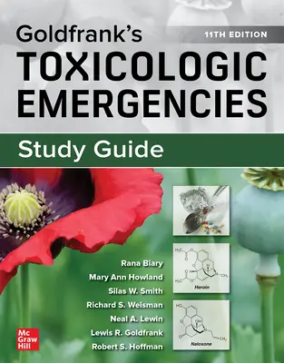 Guida allo studio per le emergenze tossicologiche di Goldfrank, 11a edizione - Study Guide for Goldfrank's Toxicologic Emergencies, 11th Edition