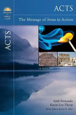 Atti: Il messaggio di Gesù in azione - Acts: The Message of Jesus in Action