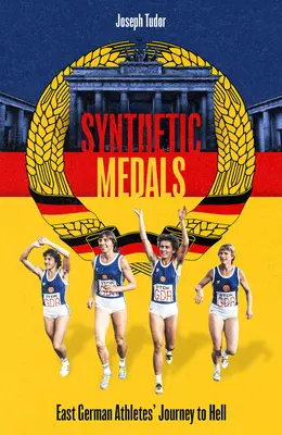 Medaglie sintetiche: Il viaggio all'inferno degli atleti della Germania Est - Synthetic Medals: East German Athletes' Journey to Hell