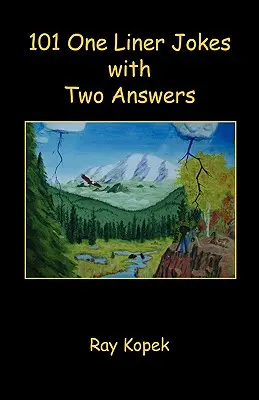 101 barzellette con due risposte - 101 One Liner Jokes with Two Answers