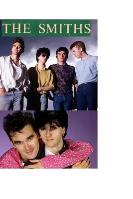 The Smiths: La scioccante verità! - The Smiths: The Shocking Truth!