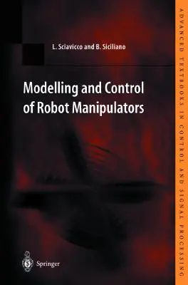 Modellazione e controllo di robot manipolatori - Modelling and Control of Robot Manipulators